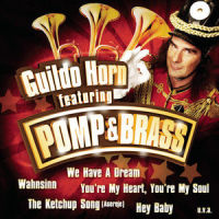 Irgenwie, Irgendwo, Irgendwann_Guildo Horn,Pomp,Brass