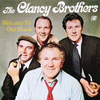 You're Always Welcome to Our House_The Clancy Brothers,Shel Silverstein
