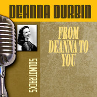Medley More And More Can't Help Singing_Deanna Durbin