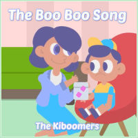 The Boo Boo Song_The Kiboomers,Wendy Wiseman,Sherry Segal,Christopher Pennington
