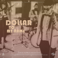 Dollar To My Name_Songs To Your Eyes,Bruce Maginnis