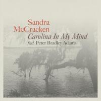 Carolina In My Mind(feat. Peter Bradley Adams)_Sandra McCracken,Peter Bradley Adams