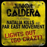 Lights Out (Go Crazy)_Junior Caldera