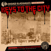 Keys To The City(Chicago Blackhawks Theme Song)_Ministry,Co Conspirators