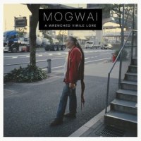 Rano Pano_Mogwai