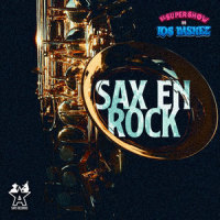 Sax en Rock_El Super Show de los Vaskez