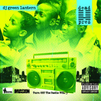 Gangsta, Gangster_Styles P,The Evil Genius DJ Green Lantern,Dead Prez