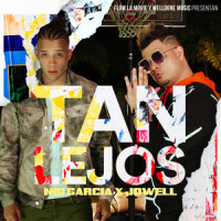 Tan Lejos_Nio Garcia,Jowell