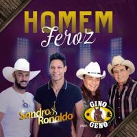 Homem Feroz_Sandro,Ronaldo,Gino & Geno