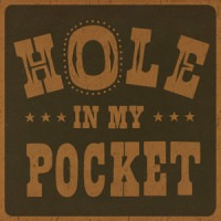 Hole In My Pocket_The Brothers Comatose