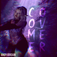 Come Over_AndyJordan,Larissa Lambert