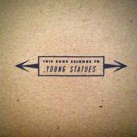 Pretty Girls Make Raves_Young Statues