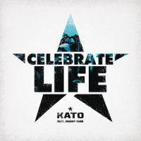 Celebrate Life_Kato,Jeremy Carr