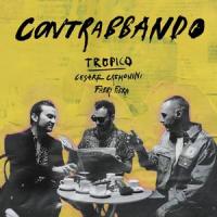 Contrabbando_Tropico,Cesare Cremonini,Fabri Fibra