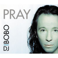 Pray_DJ Bobo