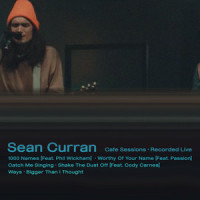 Shake The Dust Off_Sean Curran,Worship Together,Cody Carnes