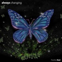 Always Changing(feat. Rachael Schroeder)_Fearless Soul,Rachael Schroeder