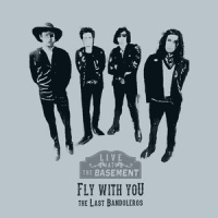 Fly With You_The Last Bandoleros