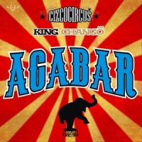 Acabar_Cizcocircus,King Changó