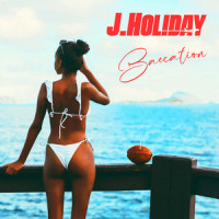 Baecation_J. Holiday,Travis Cherry,Canady Giovanni
