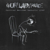 Made To Heal_Our Lady Peace