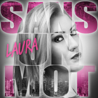 Sans un mot_Laura