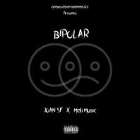 Bipolar (feat. Malí Music)_Joan Sf,Mali Music