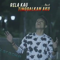 Rela Kau Tinggalkan Aku_Arief