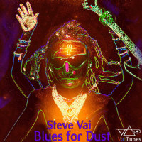 Blues for Dust(VaiTunes #8)_Steve Vai