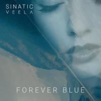 Forever Blue(Vocal Edit)_Sinatic,Veela