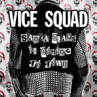 Sock It to Me Santa_Vice Squad,CARL LAGASSA,Bob Seger,Dan Honaker