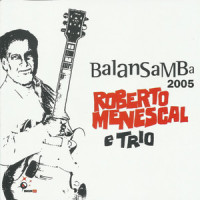 Há Controversias_Roberto Menescal,Trio