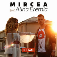 Ilegal_Mircea Eremia,Alina Eremia