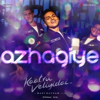 Azhagiye_A. R. Rahman,Arjun Chandy,Haricharan,Jonita Gandhi
