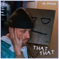 That That_Mr. Popular
