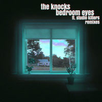 Bedroom Eyes(feat. Studio Killers)_The Knocks,Studio Killers