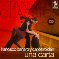 Se llama Dolores_Francisco Canaro,Carlos Roldán