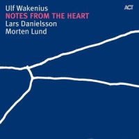 Mon Coeur Est Rouge_Ulf Wakenius,Lars Danielsson,Morten Lund