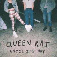Perfect Again_Queen Rat