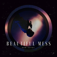 Beautiful Mess_Dom Guyot