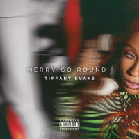 Merry Go Round_Tiffany Evans