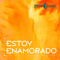 Estoy Enamorado_Siete Lunas,Victor Perez