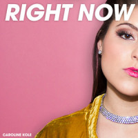 Right Now_Caroline Kole,Evan Coffman,Caroline Kay Kudelko,DQ