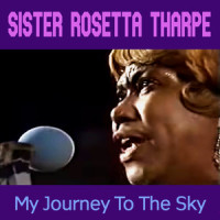 Rock! Daniel_Sister Rosetta Tharpe