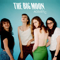 Nothing Without You_The Big Moon