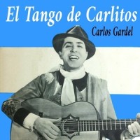 Gricel Mariano Mores y Jose Maria Contursi_Carlos Gardel