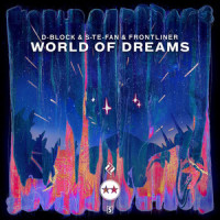 World Of Dreams_D-Block & S-te-Fan,Frontliner