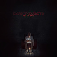 Dark Thoughts_Kyd the Band