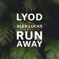 Run Away_LYOD,Alex Lucas
