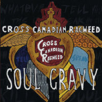 Sick And Tired_Cross Canadian Ragweed